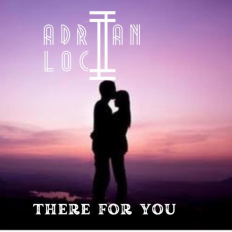 There for you ft. Drin Sonoi | Boomplay Music