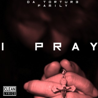 I Pray