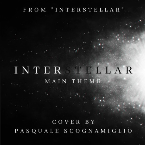 Interstellar Main Theme (from Interstellar) | Boomplay Music