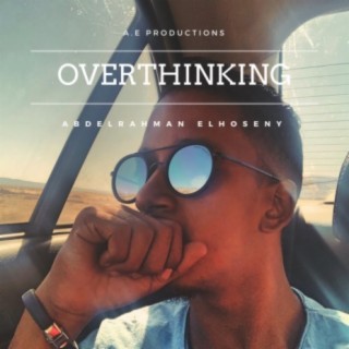 Overthinking