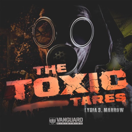 The Toxic Tares | Boomplay Music