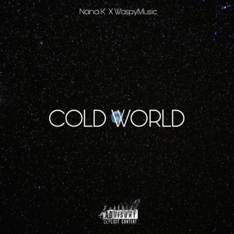 Cold World (feat. WaspyMusic) | Boomplay Music