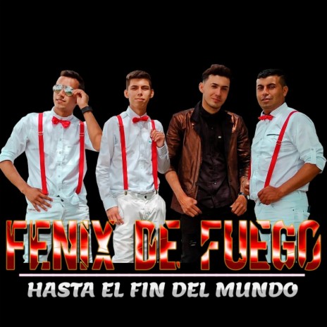 Hasta El Fin Del Mundo | Boomplay Music