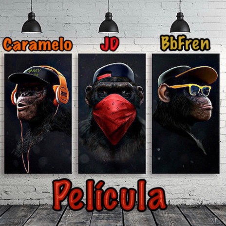 PELICULA ft. Elcaramelord4k & Bbfren | Boomplay Music