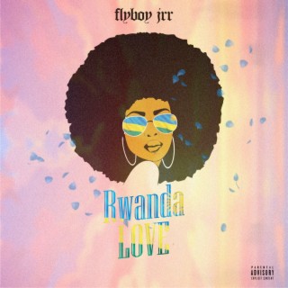Rwanda Love
