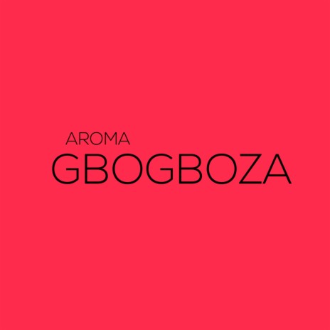 Gbogboza | Boomplay Music