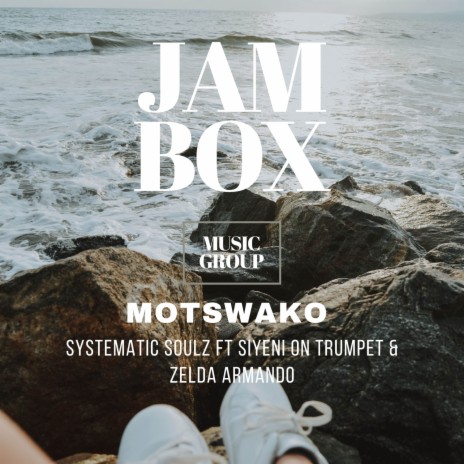 Motswako ft. Siyeni on Trumpet & Zelda Armando | Boomplay Music