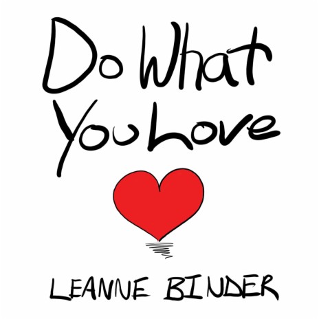 Do What You Love ft. Lee J Turner | Boomplay Music