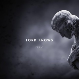 Lord Knows