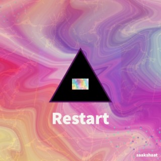 Restart