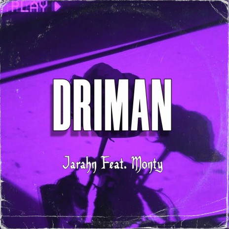 DRIMAN ft. Monty | Boomplay Music