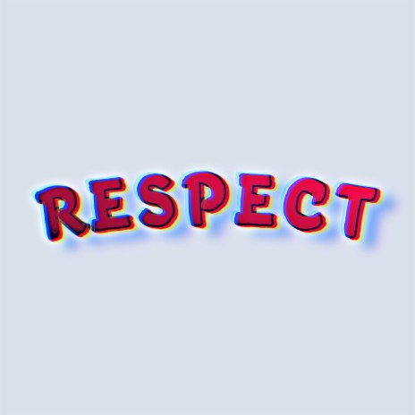 Respect ft. MJ | Boomplay Music