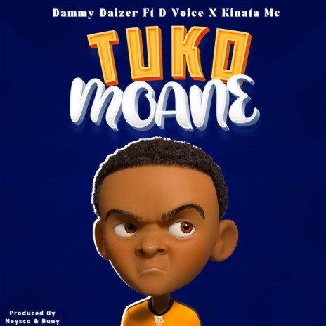 Tukomoane ft. D Voice & Kinata Mc | Boomplay Music