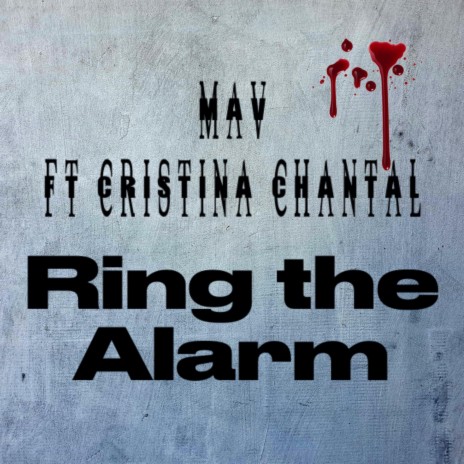Ring the Alarm ft. Cristina Chantal