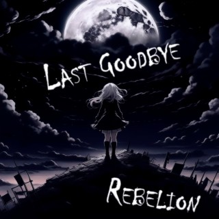 Last Goodbye