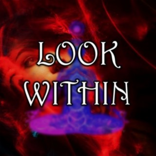 Look Within