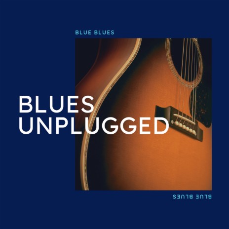 Blues Unplugged