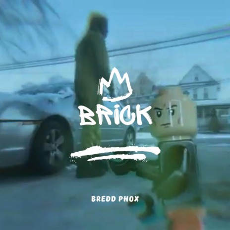 Brick | Boomplay Music