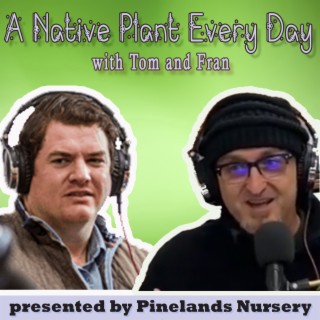 Season 2 Trailer - A Native Plant Every Day with Tom and Fran