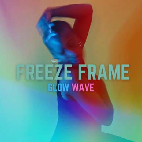 Freeze Frame | Boomplay Music