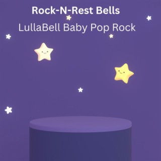 Lullabell Baby Pop Rock