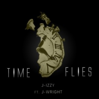 Time Flies (feat. J-Wright)