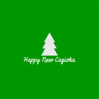 Happy New Cazioka