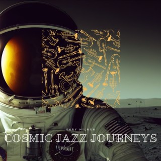 Cosmic Jazz Journeys: Ethereal Instrumental Jazz Tracks for Spacey Adventures