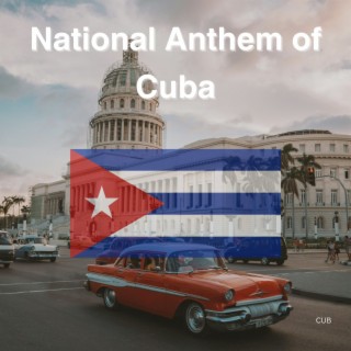 National Anthem of Cuba