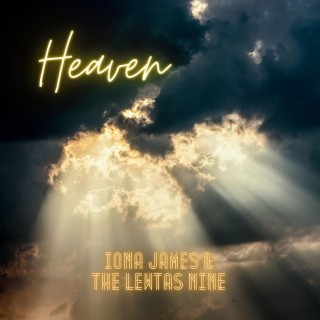 Heaven ft. The Lewtas Nine lyrics | Boomplay Music