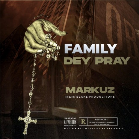 Family Dey Pray
