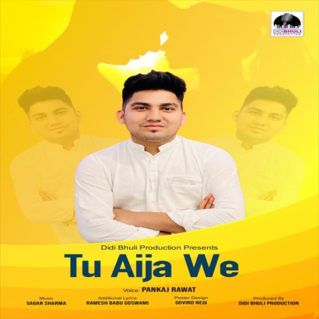 Tu Aija We (Uttrakhandi) | Boomplay Music