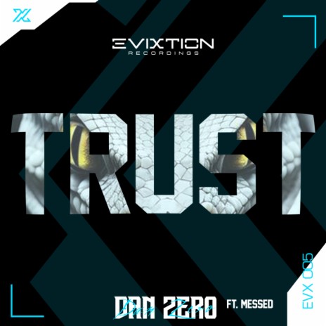 TRUST (Extended Mix) ft. Messed | Boomplay Music