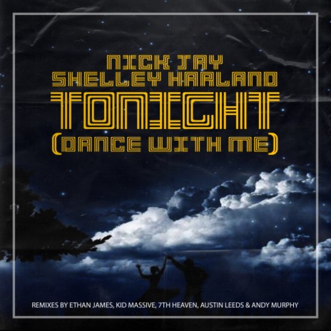 Tonight (Dance With Me) (Ethan James Remix) ft. Shelley Harland