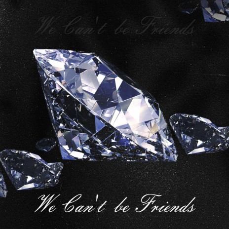 we can't be friends (El Beat a mi Modo) | Boomplay Music