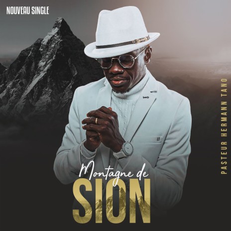 Montagne de Sion | Boomplay Music