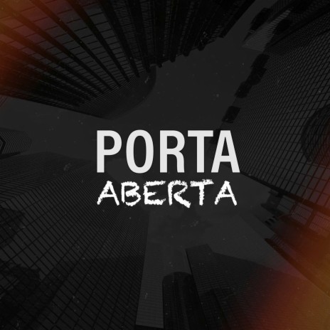 Porta Aberta | Boomplay Music