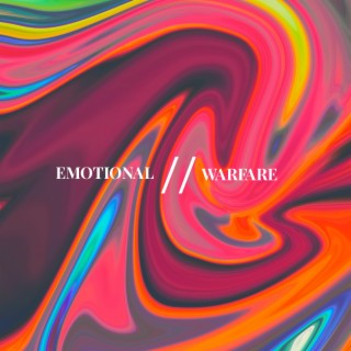 Emotional Warfare