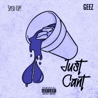 Just Cant (Sped Up) lyrics | Boomplay Music