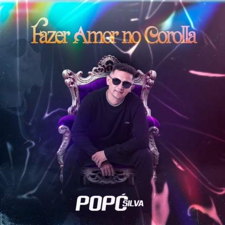 Fazer Amor no Corolla | Boomplay Music