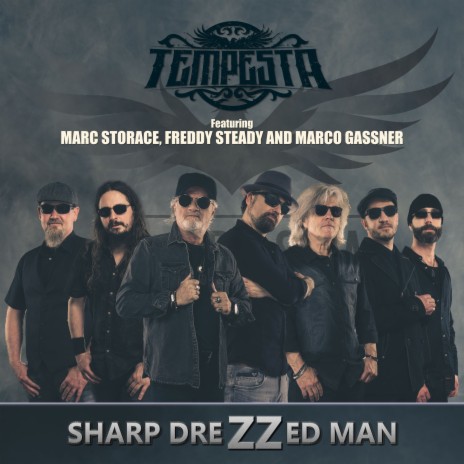 Sharp Dressed Man ft. Marc Storace, Freddy Steady & Marco Gassner | Boomplay Music