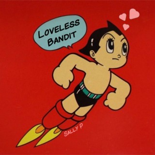 Loveless Bandit