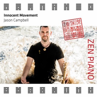 Zen Piano - Innocent Movement