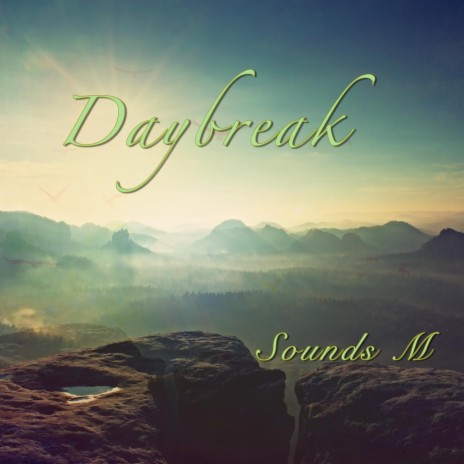 Daybreak | Boomplay Music