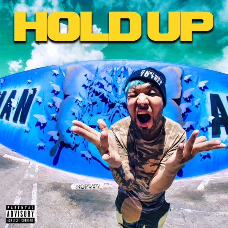 Hold Up | Boomplay Music