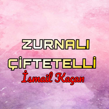 Zurnalı Çiftetelli | Boomplay Music