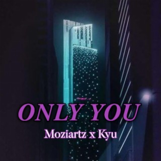 Only You