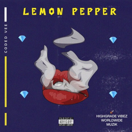 LEMON PEPPER FREESTYLE | Boomplay Music