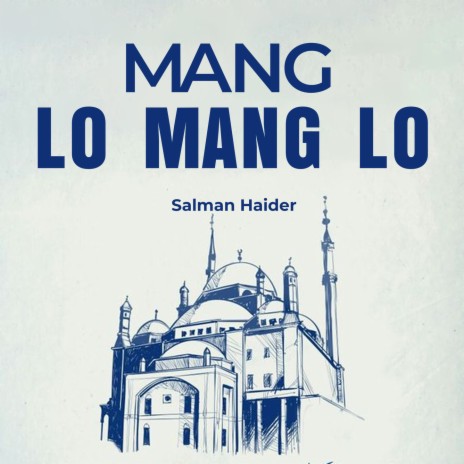 Mang Lo Mang Lo | Boomplay Music