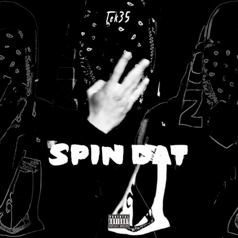Spin Dat | Boomplay Music